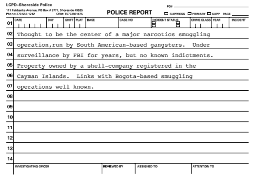 Cartel Mansion police report